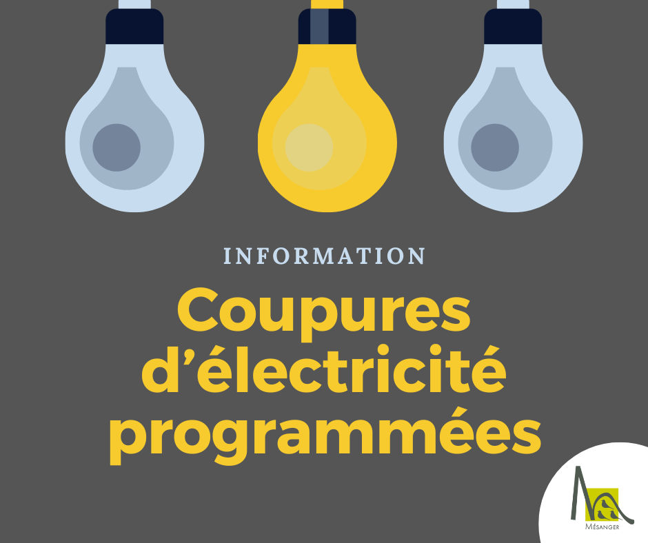 Coupures de courant programmées, Mairie de Mésanger